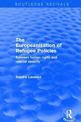 Revival: The Europeanisation of Refugee Policies (2001) 1