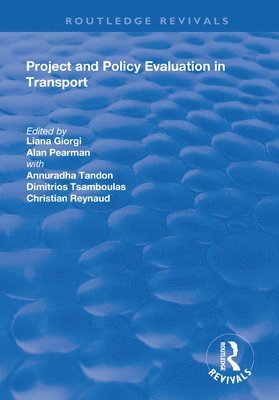 Project and Policy Evaluation in Transport 1