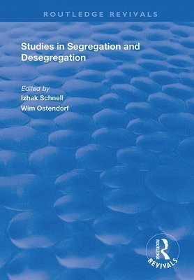 Studies in Segregation and Desegregation 1