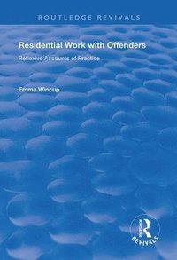 bokomslag Residential Work with Offenders