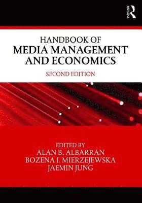 Handbook of Media Management and Economics 1