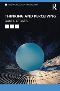 bokomslag Thinking and Perceiving