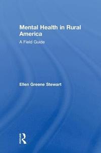 bokomslag Mental Health in Rural America