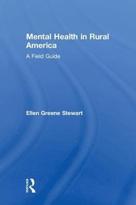 bokomslag Mental Health in Rural America