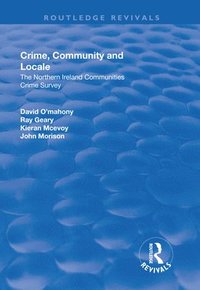 bokomslag Crime, Community and Locale