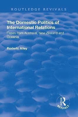 bokomslag Domestic Politics of International Relations