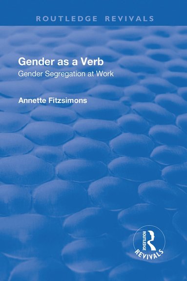 Annette Fitzsimons - Gender as a Verb, Inbunden