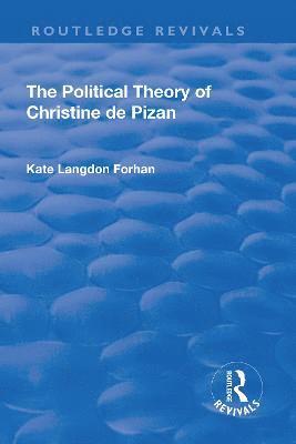 bokomslag The Political Theory of Christine De Pizan