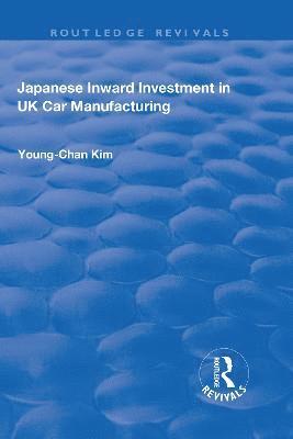 Japanese Inward Investment in UK Car Manufacturing 1