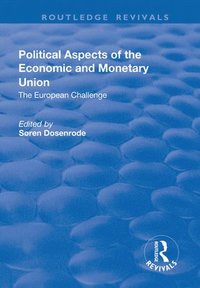 bokomslag Political Aspects of the Economic Monetary Union