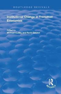 bokomslag Institutional Change in Transition Economies