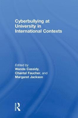 Cyberbullying at University in International Contexts