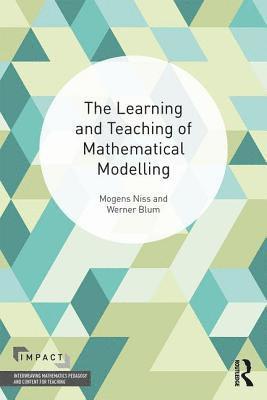 The Learning and Teaching of Mathematical Modelling 1