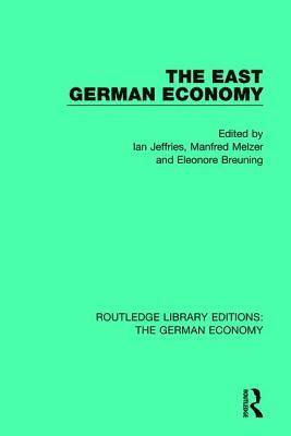 The East German Economy 1