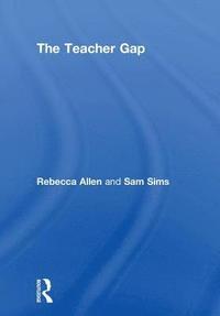 bokomslag The Teacher Gap