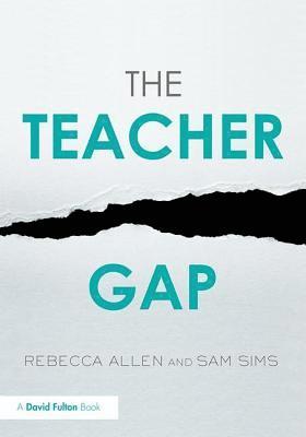 The Teacher Gap 1