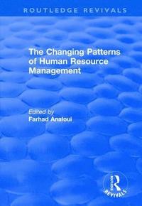 bokomslag The Changing Patterns of Human Resource Management