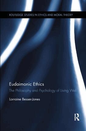 Lorraine Besser - Eudaimonic Ethics, Häftad