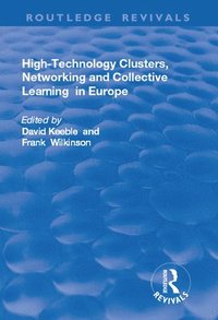 bokomslag High-technology Clusters, Networking and Collective Learning in Europe