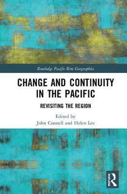 Change and Continuity in the Pacific 1