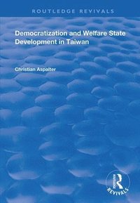 bokomslag Democratization and Welfare State Development in Taiwan