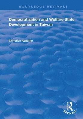 Democratization and Welfare State Development in Taiwan 1