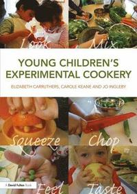 bokomslag Young Childrens Experimental Cookery