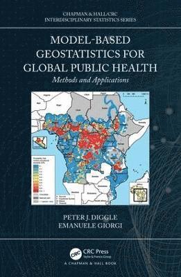 Model-based Geostatistics for Global Public Health 1