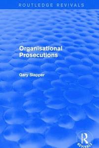 bokomslag Revival: Organisational Prosecutions (2001)