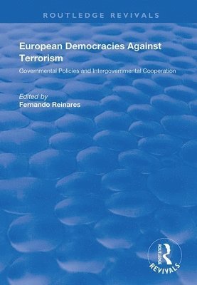 bokomslag European Democracies Against Terrorism
