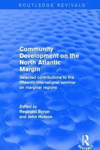 bokomslag Revival: Community Development on the North Atlantic Margin (2001)