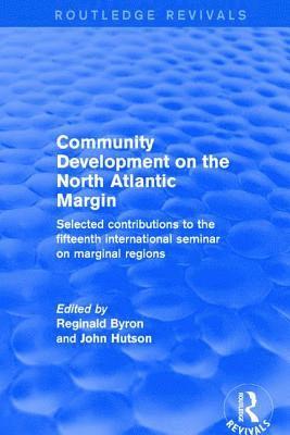 bokomslag Community Development on the North Atlantic Margin