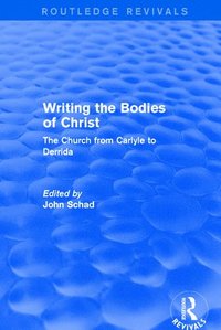 bokomslag Revival: Writing the Bodies of Christ (2001)