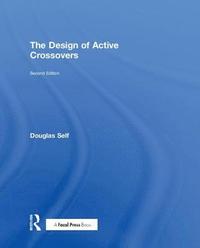 bokomslag The Design of Active Crossovers