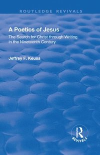 bokomslag A Poetics of Jesus