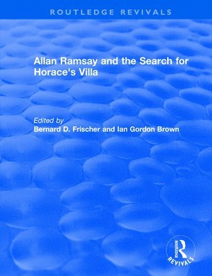 bokomslag Allan Ramsay and the Search for Horace's Villa