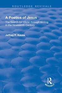 bokomslag A Poetics of Jesus