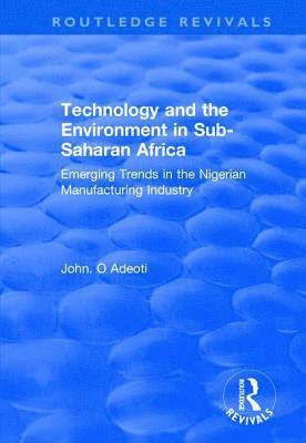 Technology and the Environment in Sub-Saharan Africa 1