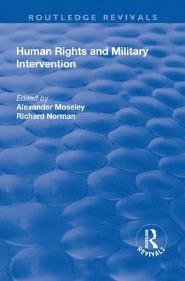 bokomslag Human Rights and Military Intervention