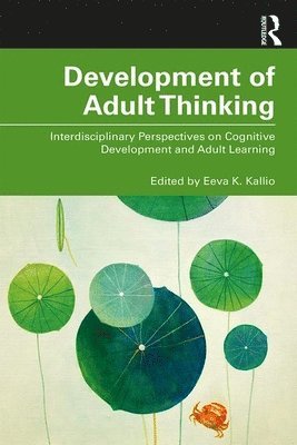 Development of Adult Thinking 1