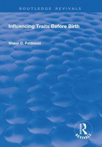 bokomslag Influencing Traits Before Birth