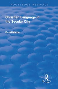 bokomslag Christian Language in the Secular City