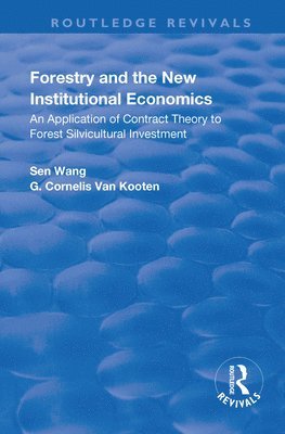 bokomslag Forestry and the New Institutional Economics