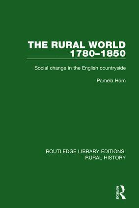 Pamela Horn - Rural World 1780-1850, Inbunden