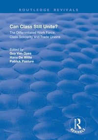 bokomslag Can Class Still Unite?