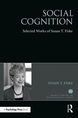 Susan Fiske - Social Cognition, Inbunden