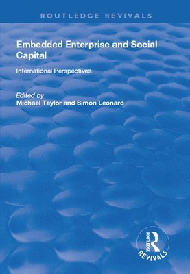 Embedded Enterprise and Social Capital 1