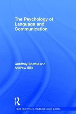 bokomslag The Psychology of Language and Communication