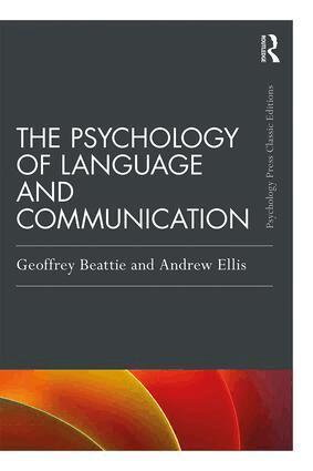 Geoffrey Beattie, Andrew W Ellis - Psychology of Language and Communication, Häftad