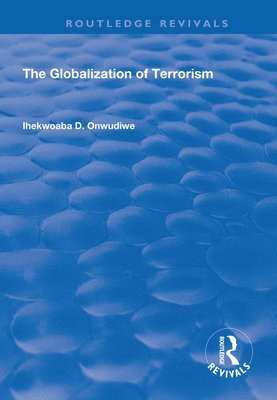 The Globalization of Terrorism 1